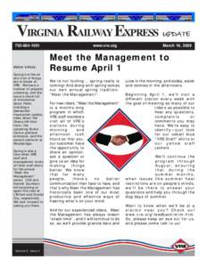 VIRGINIA RAILWAY EXPRESS UPDATE[removed]Editor’s Note: Spring is in the air and a lot of things