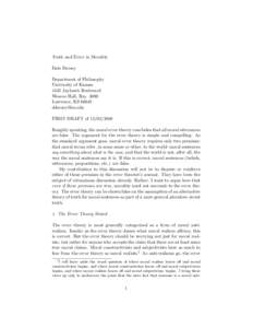 Truth and Error in Morality Dale Dorsey Department of Philosophy University of Kansas 1445 Jayhawk Boulevard Wescoe Hall, Rm. 3090