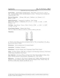 Agrinierite  (K2 , Ca, Sr)U3O10 • 4H2 O