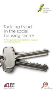 Tackling fraud in the social housing sector A short guide for directors and senior managers of housing associations