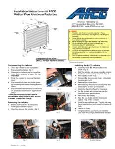 Installation Instructions for AFCO Vertical Flow Aluminum Radiators Filler American Fabricating Co. 977 Hyrock Blvd, Boonville, IN 47601