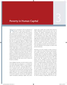 Poverty in Human Capital  P overty in consumption is but one dimension of deprivation in Iraq—many individuals experience poor health and education outcomes