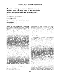 TECTONICS, VOL. 17, NO. 2, PAGES[removed], APRIL[removed]More than one way to stretch: a tectonic model for extension along the plume track of the Yellowstone hotspot and adjacent Basin and Range Province Tom Parsons