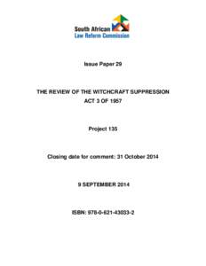 Issue Paper 29  THE REVIEW OF THE WITCHCRAFT SUPPRESSION ACT 3 OF[removed]Project 135