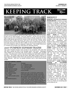 THE OFFICIAL NEWSLETTER OF THE IOWA RAILROAD HISTORICAL SOCIETY NOVEMBER 2007 VOLUME 24, NUMBER 3