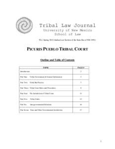 Tribal Law Journal University of New Mexico School of Law TLJ, Spring[removed]Indian Law Section of the State Bar of NM[removed]PICURIS PUEBLO TRIBAL COURT