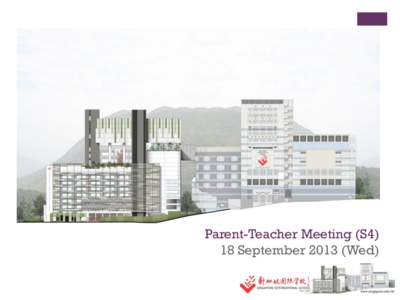 Parent-Teacher Meeting (S4) 18 September[removed]Wed) +  Programme for the Day