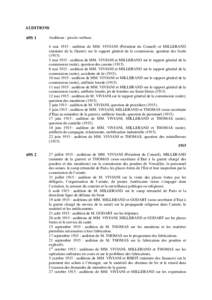 AUDITIONS 69S 1 Auditions : procès-verbaux. 4 mai 1915 : audition de MM. VIVIANI (Président du Conseil) et MILLERAND (ministre de la Guerre) sur le rapport général de la commission, question des fusils