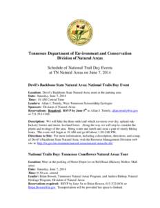 Tennessee Department of Environment and Conservation Division of Natural Areas Schedule of National Trail Day Events at TN Natural Areas on June 7, 2014 Devil’s Backbone State Natural Area: National Trails Day Event Lo