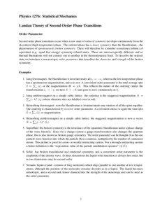 Physics 127b: Statistical Mechanics Landau Theory of Second Order Phase Transitions Order Parameter