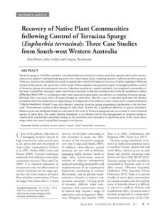 RESEARCH ARTICLE  Recovery of Native Plant Communities following Control of Terracina Spurge (Euphorbia terracina): Three Case Studies from South-west Western Australia