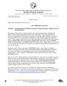 North Carolina Department of Health and Human Services Division of Medical Assistance 2501 Mail Service Center • Raleigh, N. C[removed] • Tel[removed] • Fax[removed]Beverly Eaves Perdue, Governor Albert