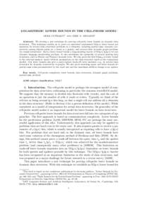 LOGARITHMIC LOWER BOUNDS IN THE CELL-PROBE MODEL∗ ˇ MIHAI PATRAS ¸ CU† AND ERIK D. DEMAINE† Abstract. We develop a new technique for proving cell-probe lower bounds on dynamic data structures. This technique enab