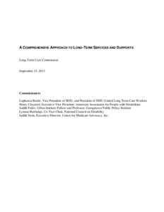 Federal assistance in the United States / Presidency of Lyndon B. Johnson / Geriatrics / Medicaid / Medicare / Nursing home / Long-term care insurance / Home care / Personal Care Assistant / Health / Medicine / Healthcare