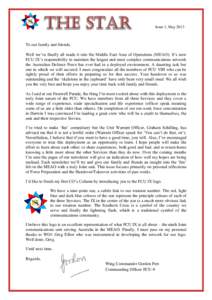 Issue 1, MayTo our family and friends, Well we’ve finally all made it into the Middle East Area of Operations (MEAO). It’s now FCU IX’s responsibility to maintain the largest and most complex communications 