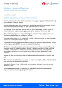 News Release Minister Jennifer Rankine Minister for Education and Child Development Friday, 14 November, 2014