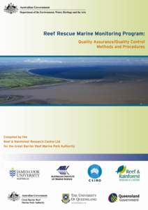 Geography of Australia / Water / Coral Sea / Coral reef / Barrier reef / Environmental threats to the Great Barrier Reef / Reef Check / Great Barrier Reef / Physical geography / Australian National Heritage List