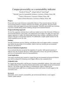 Campus prosociality as a sustainability indicator Timothy M WaringAB*, Abigail SullivanB, Jared StappD A Mitchell Center for Sustainability Solutions, University of Maine, Orono, ME B