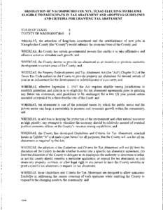 RESOLUTION OF NACOGDOCHES COUNTY, TEXAS ELECTING TO BECOME ELIGIBLE TO PARTICIPATE IN TAX ABATEMENT AND ADOPTING GUIDELINES AND CRITERIA FOR GRANTING TAX ABATEMENT STATE OF TEXAS COUNTY OF NACOGDOCHES