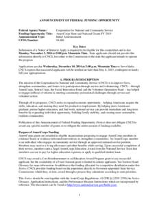 ANNOUNCEMENT OF FEDERAL FUNDING OPPORTUNITY  Federal Agency Name: Funding Opportunity Title: Announcement Type: CFDA Number: