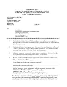 QUESTIONNAIRE FOR FILING PROPOSED RULES AND REGULATIONS WITH THE ARKANSAS LEGISLATIVE COUNCIL AND JOINT INTERIM COMMITTEE DEPARTMENT/AGENCY DIVISION