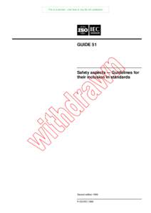 This is a preview - click here to buy the full publication  GUIDE 51 Safety aspects — Guidelines for their inclusion in standards