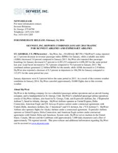 NEWS RELEASE For more information contact: Investor Relations St. George, UT[removed]Telephone: ([removed]Fax: ([removed]