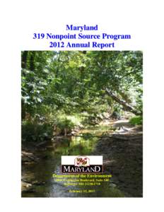 Maryland 319 Nonpoint Source Program 2012 Annual Report Department of the Environment 1800 Washington Boulevard, Suite 540