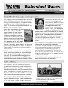 The newsletter of the Bad River Watershed Association  www.badriverwatershed.org Winter 2015