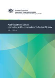 Australian Public Service Information and Communications Technology Strategy[removed]