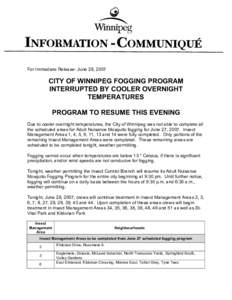 Microsoft Word - PSA - City of Winnipeg Fogging Program Progressing Well Despite Recent Weather June[removed]doc