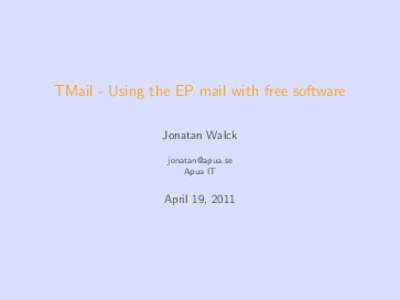 TMail - Using the EP mail with free software