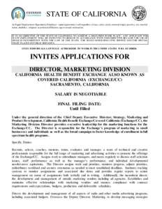 STATE OF CALIFORNIA An Equal Employment Opportunity Employer - equal opportunity to all regardless of race, color, creed, national origin, ancestry, sex, marital status, disability, religious or political affiliation, ag