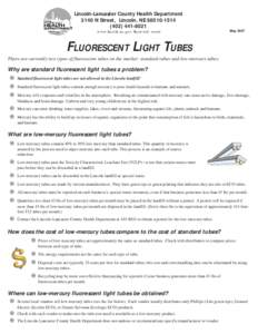 Technology / Fluorescent lamp / Mercury / Electronic waste / Municipal solid waste / High-intensity discharge lamp / Fluorescent lamp recycling / Mercury regulation in the United States / Gas discharge lamps / Matter / Chemistry