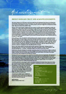 Acknowledgements ERNEST HODGKIN TRUST AND ACKNOWLEDGEMENTS This review is based on the 1978 report on the Environmental Study of the Blackwood River Estuary for the Department of Conservation and Environment and more rec
