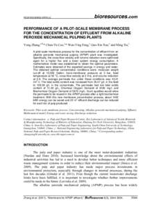 PEER-REVIEWED ARTICLE  bioresources.com PERFORMANCE OF A PILOT-SCALE MEMBRANE PROCESS FOR THE CONCENTRATION OF EFFLUENT FROM ALKALINE