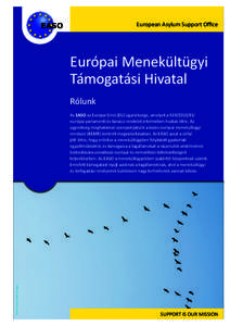 European Asylum Support Office  EASO Európai Menekültügyi Támogatási Hivatal