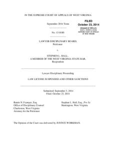opinion, Lawyer Disciplinary Board v. Stephen L. Hall, No[removed]