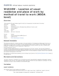 nomis  official labour market statistics WU03EW - Location of usual residence and place of work by