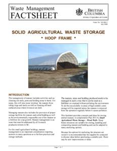 Solid Agricultural Waste Storage Hoop Frame
