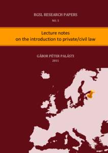 Public law / Common law / Civil law / Roman law / Legal education / Contract / Characterisation / Private law / International law / Law / Conflict of laws / Contract law
