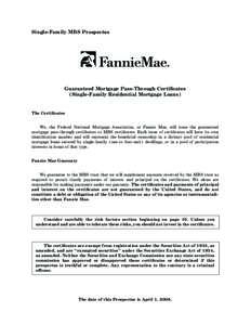 Single-Family MBS Prospectus  Guaranteed Mortgage Pass-Through CertiÑcates (Single-Family Residential Mortgage Loans)  The CertiÑcates