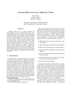 Content-Based Access to Algebraic Video Ron Weiss Andrzej Duda David K. Giord Programming Systems Research Group MIT Laboratory for Computer Science