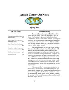 Austin County Ag News  Spring 2012 In This Issue Pesticide Permits Still in Effect for Austin County . . . . . . . . . . . pg 2