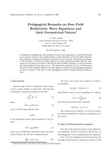 Brazilian Journal of Physics, vol. 26, no. 3, september, Pedagogical Remarks on Free Field Relativistic Wave Equations and