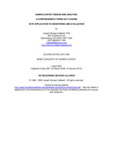 Sample Survey Design and Analysis: A Comprehensive Three-Day Course, with Application to Monitoring and Evaluation.  Day One.