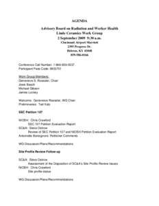 AGENDA Advisory Board on Radiation and Worker Health Linde Ceramics Work Group 2 September[removed]:30 a.m. Cincinnati Airport Marriott 2395 Progress Dr.