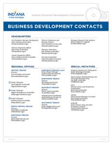 Indiana Economic Development Corporation  business development CONTACTS HEADQUARTERS Vice President, Business Development Kent Anderson