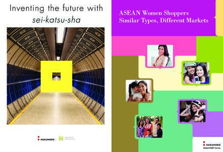 ASEAN Women Shoppers Similar Types, Different Markets { Five Types of Female Consumers in Seven ASEAN Markets }  I