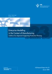 Business / Ethology / Scientific modelling / Generalised Enterprise Reference Architecture and Methodology / Model / Conceptual model / Zachman Framework / Computer-integrated manufacturing / SEQUAL framework / Enterprise modelling / Information technology management / Systems engineering
